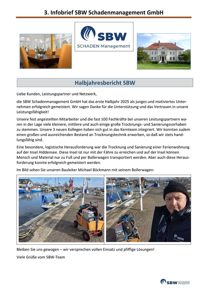 SBW Schadenmanagement über das erste halbe Jahr seit Gründung mit Bericht von einem Einsatz von der Insel Hiddensee.